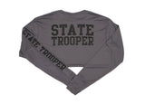 State Trooper DriFit Shirts- Long Sleeve